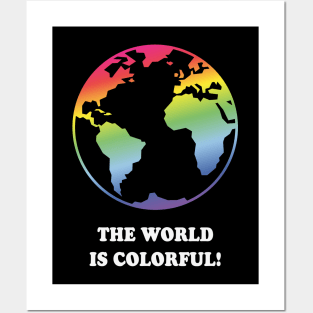 The World Is Colorful! (Earth / Rainbow Colors) Posters and Art